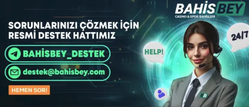 Bahisbey Canlı Destek Hizmetleri - Hızlı ve Güvenli